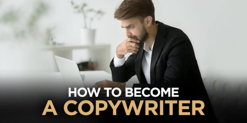 How To Become A Copywriter
