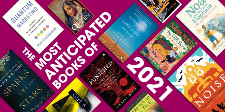 Books To Read This Year- The Most Anticipated Books Of 2021